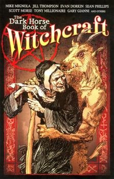 Dark Horse Book of Witchcraft (2004)